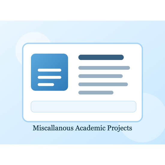 Miscallanous Academic Projects